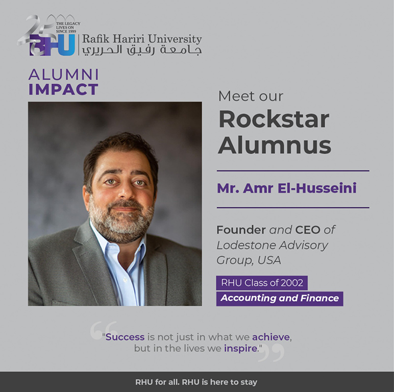 The journey of Amr El-Husseini, RHU graduate and visionary leader