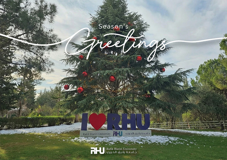 A Holiday Message from Rafik Hariri University: Faith in Lebanon and a Commitment to Knowledge